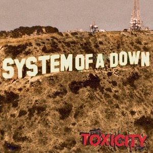 Cover of 'Toxicity' - System Of A Down